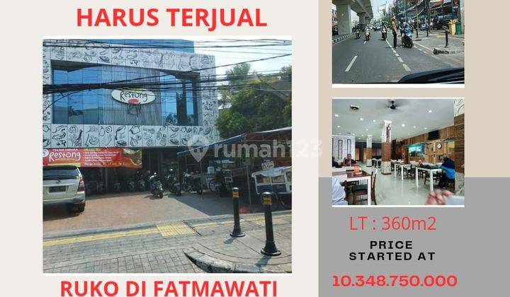 Di Bawah Njop ! Ruko Di Fatmawati Banting Harga Harus Terjual 1