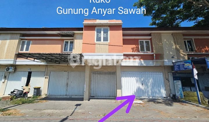 RUKO JALAN RAYA GUNUNG ANYAR SAWAH RUKO JALAN RAYA GUNUNG ANYAR SAWAH