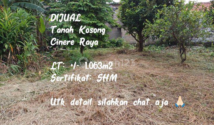 Dijual Cepat Tanah Kosong Lokasi Di Cinere Raya Luasan 1063 M² 2