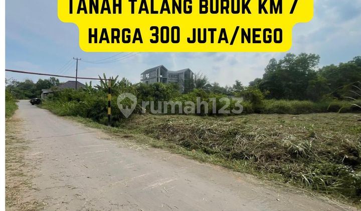 TANAH TALANG BURUK KM 7 COCOK INVESTASI PALEMBANG