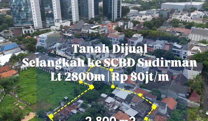 Dijual tanah Rare Dekat SCBD Tulodong Senayan Kebayoran Baru Jakarta Selatan 1