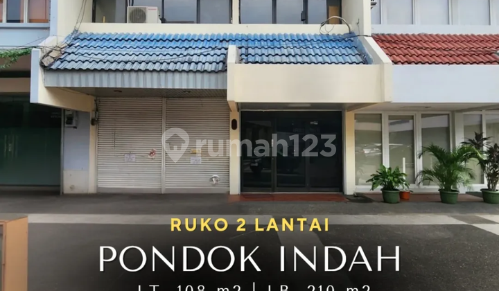 Dijual ruko 2 lantai Pondok Indah Jakarta Selatan Dijual ruko 2 lantai Pondok Indah Jakarta Selatan