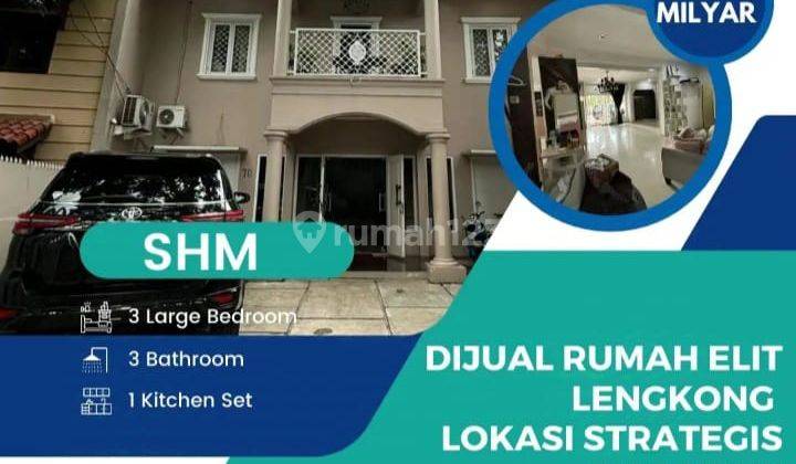 Dijual Rumah Elit Lengkong Lokasi Strategis Siap Huni  1