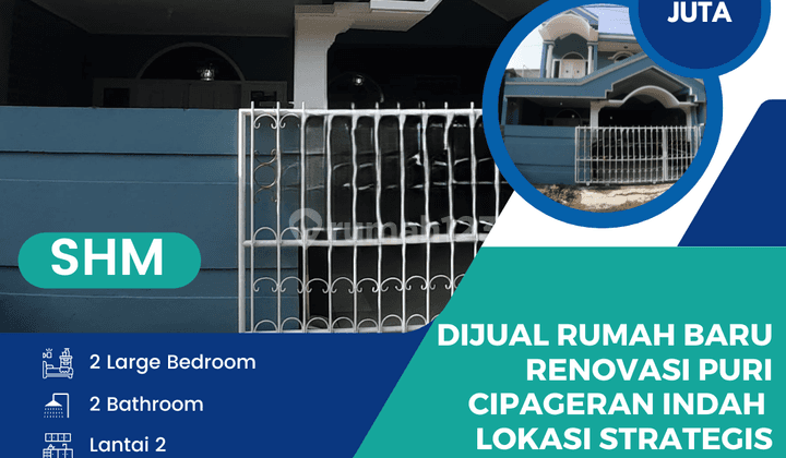 Dijual Rumah Baru Renovasi Puri Cipageran Indah  Lokasi Strategis Siap Huni!