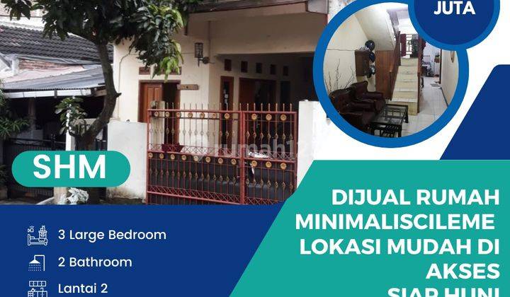 Dijual Rumah Minimaliscileme Lokasi Mudah Di Akses Siap Huni 1