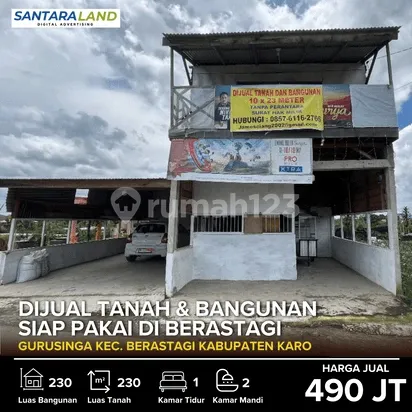 FOR SALE LAND & READY-TO-USE BUILDING IN BERASTAGI – SUITABLE FOR BUSINESS & WAREHOUSE