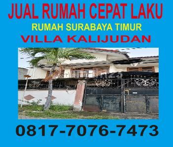 0817-7076-7473, Jual Rumah Surabaya Timur Butuh Cepat Laku – Kesempatan Emas! 1