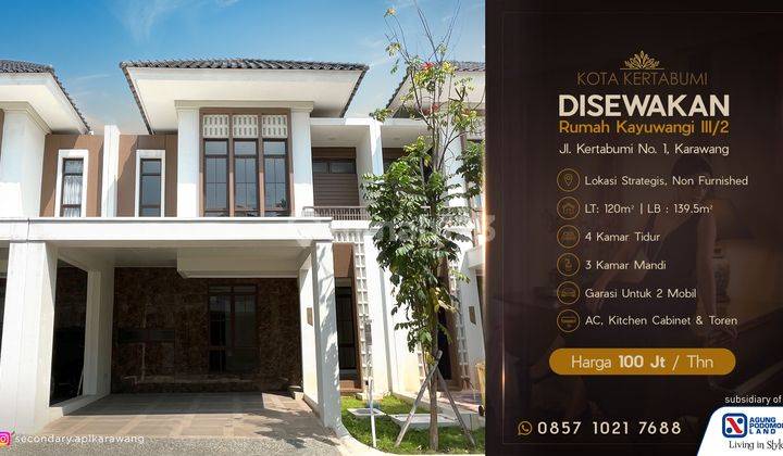 SEWA RUMAH SIAP HUNI DI KOTA KERTABUMI 1