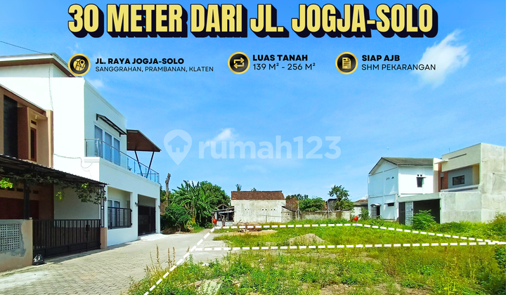 Siap AJB, Tanah Timur Candi Prambanan Pinggir Jl. Raya