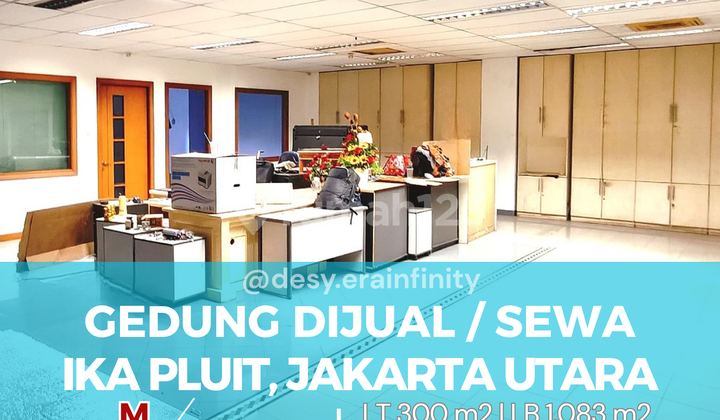 Dijual/Disewa Gedung Ika 5 Lantai, Pluit, Jakarta Utara Dijual/Disewa Gedung Ika 5 Lantai, Pluit, Jakarta Utara