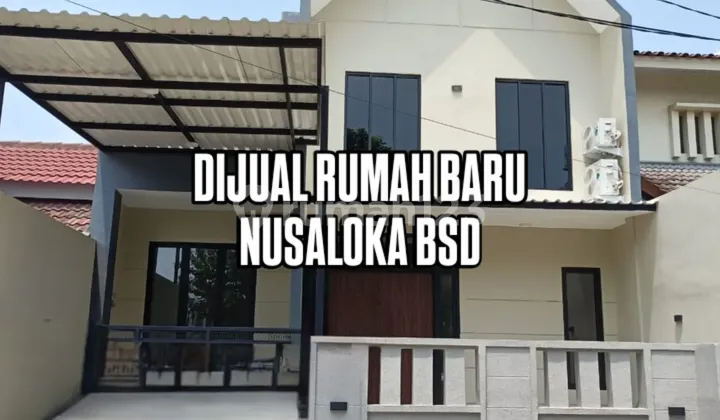 Beautiful New Nusaloka House in BSD City Near Modern Market and Toll Gate