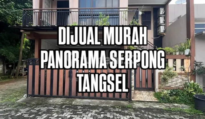 Rumah Murah Rapi Siap Huni Panorama Serpong Tangerang Selatan