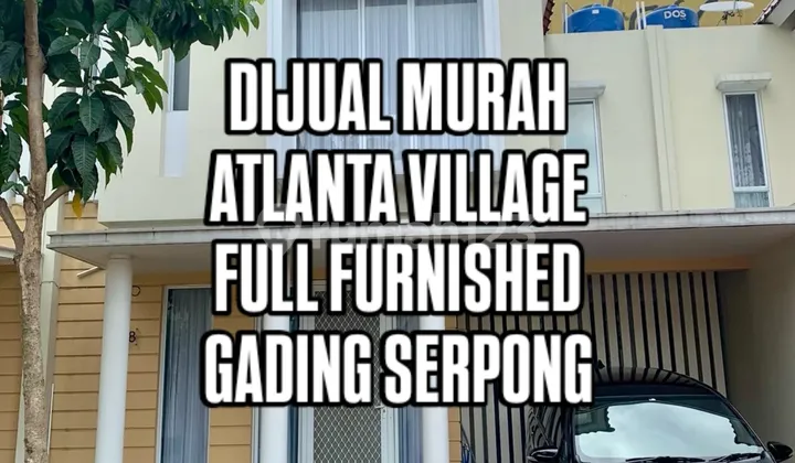 Rumah Cantik Murah Full Furnished Atlanta Gading Serpong