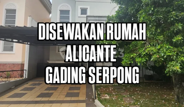 Rumah Siap Huni Nyaman Alicante Gading Serpong