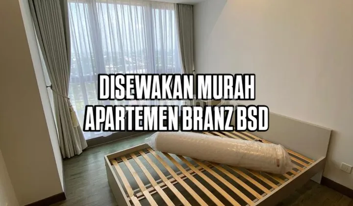 Cheapest Fully Furnished Ready to Occupy Branz Apartment in BSD City Cheapest Fully Furnished Ready to Occupy Branz Apartment in BSD City