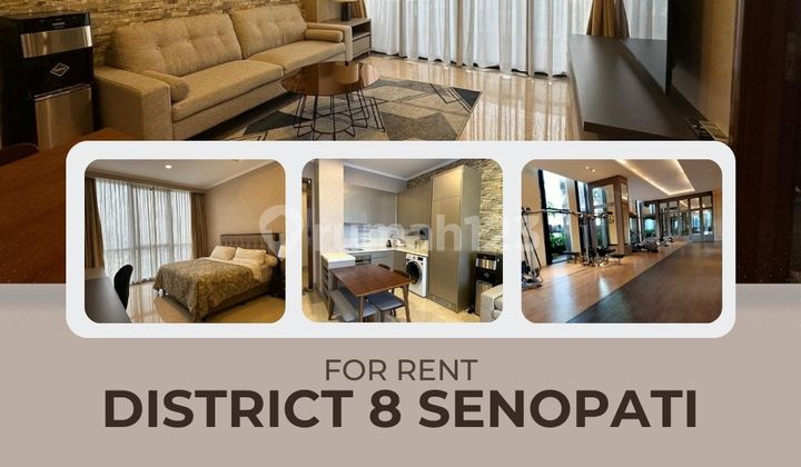 District 8 Senopati: Hunian Premium 1Br di Jantung Scbd