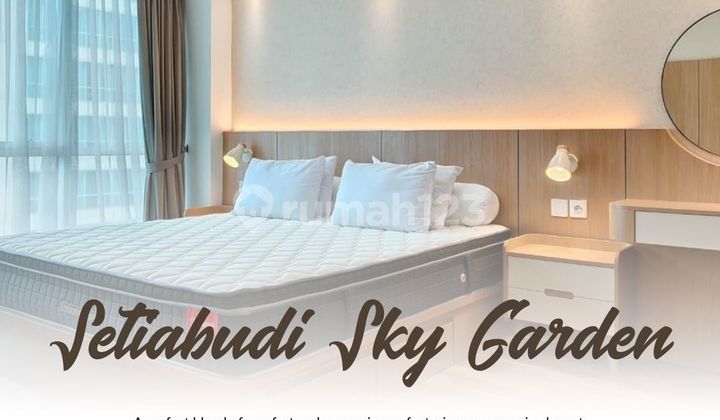 Sewa Unit 3Br di Setiabudi Sky Garden, Luas, Nyaman, & Strategis 1