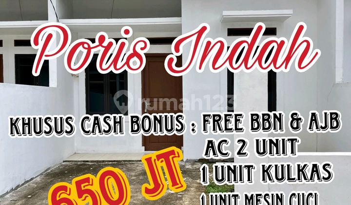 Wilson Cheap New House Lots of Bonuses in Poris Indah Wilson Cheap New House Lots of Bonuses in Poris Indah