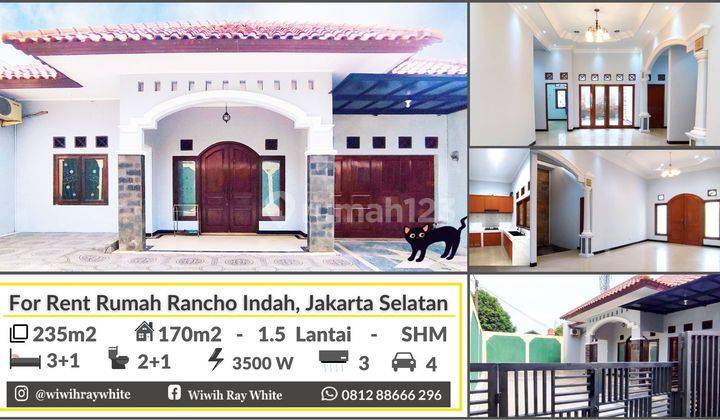 Rumah Cantiq Siap Huni di Rancho Indah, Jakarta Selatan Dekat Kawasan Tb Simatupang Luas 235m2, Harga 90Jt Thn Nego 1