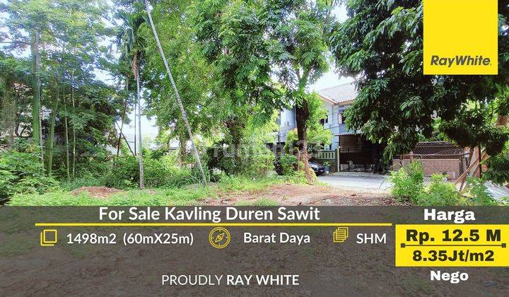 Kavling Strategis di Duren Sawit Luas 1498m2 Harga 8.35Juta/m dekat Tol Becakayu 1