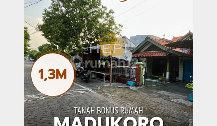 Tanah Bonus Rumah Lama lokasi dekat dengan Madukoro Raya 1