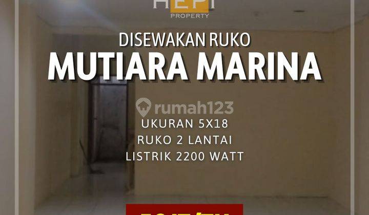 Ruko 2 Lantai di Mutiara Marina Semarang Barat  1