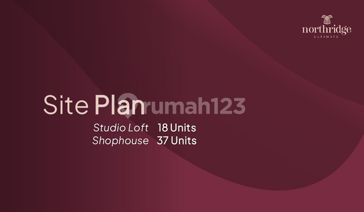 Ruko Northridge Ultimate BSD City, type SHOPHOUSE 3 lantai lebar 4,5m Rp.3,7M-SEBELUM DISKON, STUDIO LOFT 4 lantai Lebar 7m Rp. 8,8M an-SEBELUM DISKON