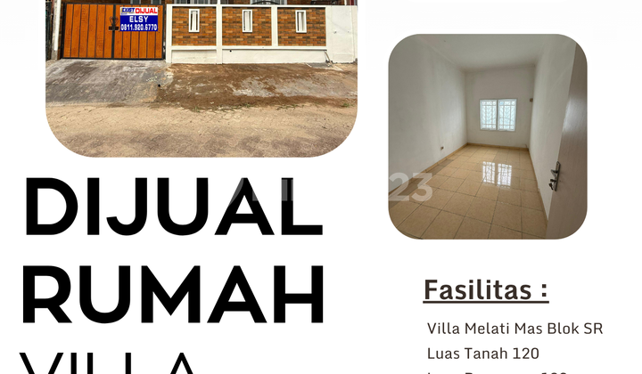 Dijual Rumah Villa Melati Mas Blok SR