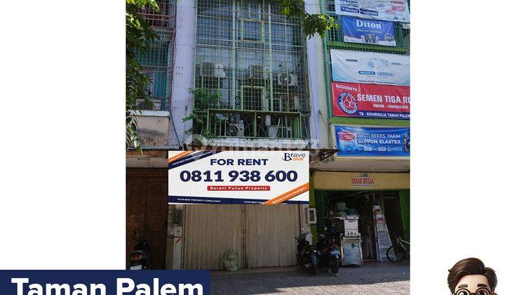 Disewakan Ruko di jalan utama Taman Palem 1