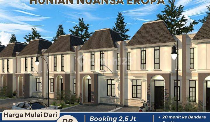 Rumah mewah ala eropa sudirman townhouse bayar 2.5jt akad 1