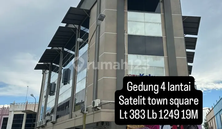 Gedung Satelit Town Square 4lantai Parkiran Luas Sewa 450jt Bagus Gedung Satelit Town Square 4lantai Parkiran Luas Sewa 450jt Bagus