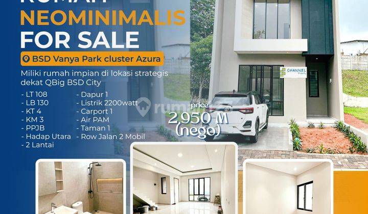 Dijual Cepat Rumah baru siap huni Vanya park Bsd city, an 1