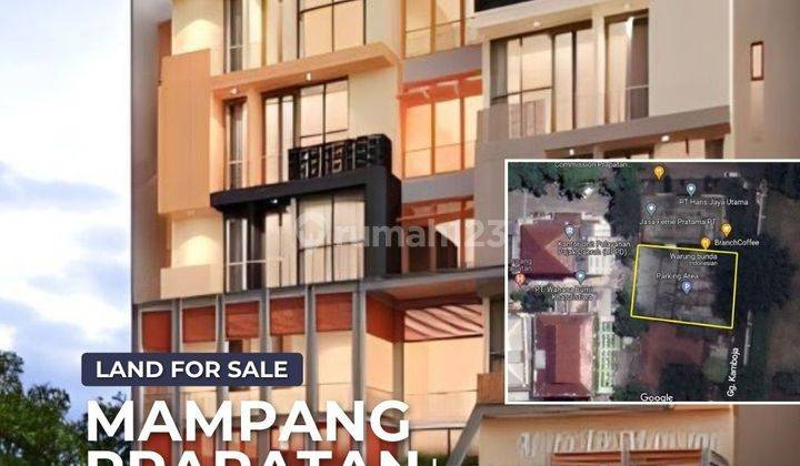 DIJUAL TANAH MAMPANG PRAPATAN LOKASI STRATEGIS LUAS 630M² (20 x 31) DI JL. TENDEAN JAKARTA SELATAN 1