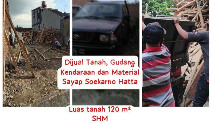 Jual Cepat Tanah Gudang Area Komersil Industrial Sayap Soekarno Hatta Jarang Ada ,murah 600 Jutaan Lokasi Sangat Strategis Harga Nego  2