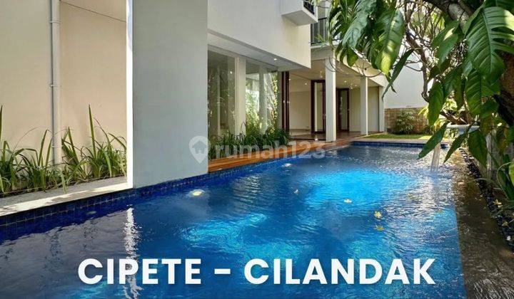 Dijual Cepat Rumah Cantik Siap Huni Di Cipete - Cilandak Brand New Renovated Modern Tropical House  1