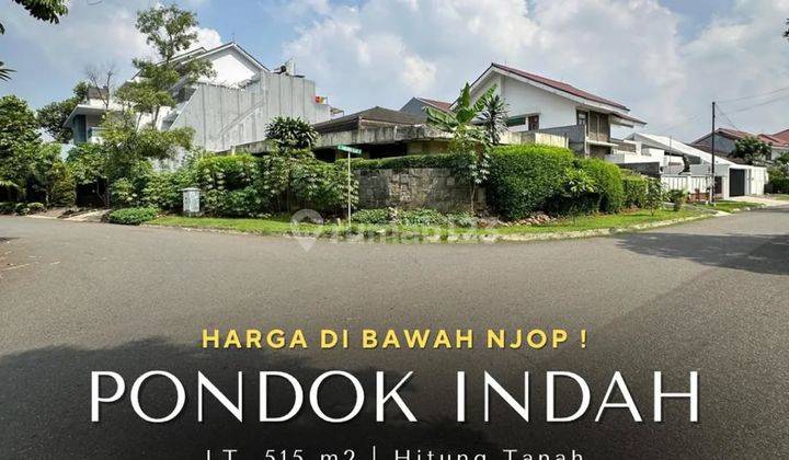 Pondok Indah Harga Dibawah Njop Lokasi Strategis