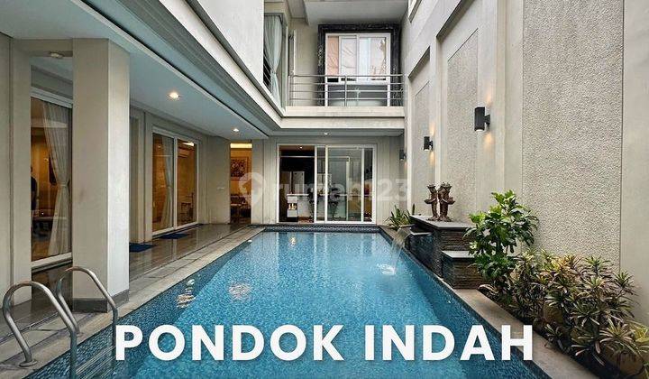 For Sale Pondok Indah Luxurious Modern Tropical Lokasi Premium, Jalan Lebar 1