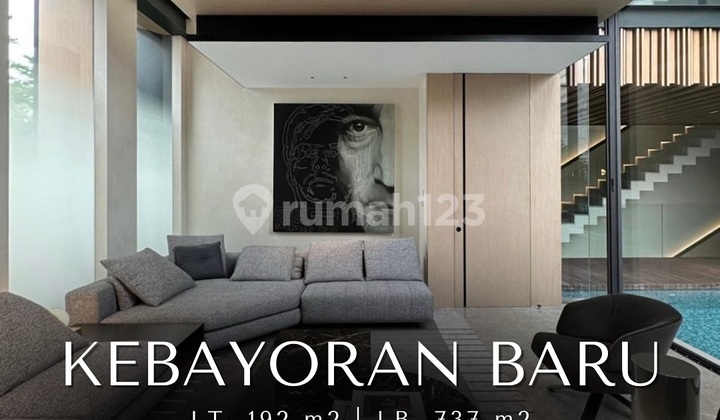 Rumah Baru Furnished by Genius Loci di Kebayoran Baru T 192 B 737