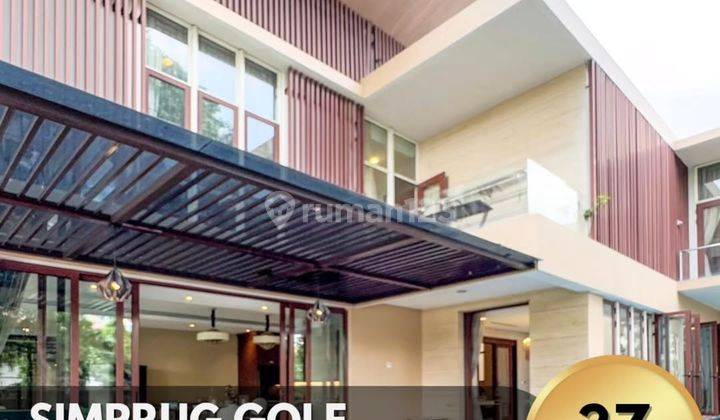 Rumah Modern Tropis di Lokasi Premium Simprug Golf, T 423 B 340 1