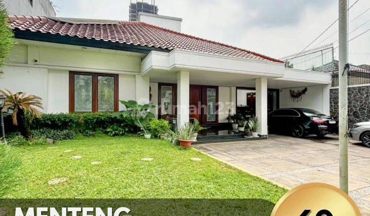 MENTENG - RUMAH TERAWAT PRIME AREA (T/B: 620/450) 1