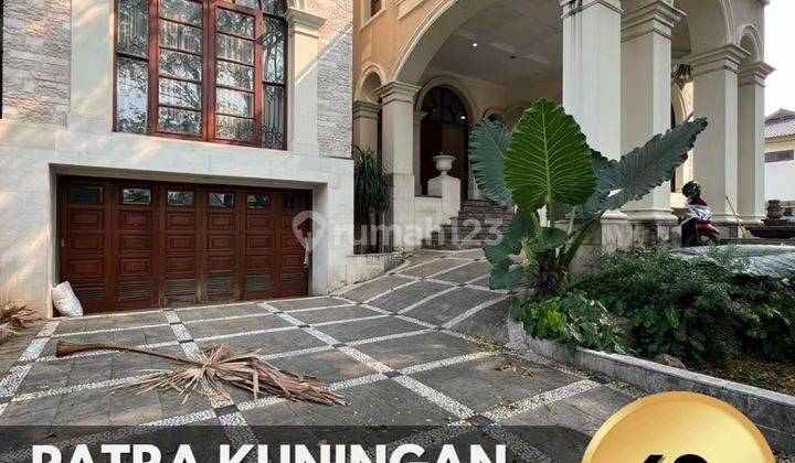 PATRA KUNINGAN - RUMAH MEWAH DI AREA PREMIUM (T/B: 990/1800) 1