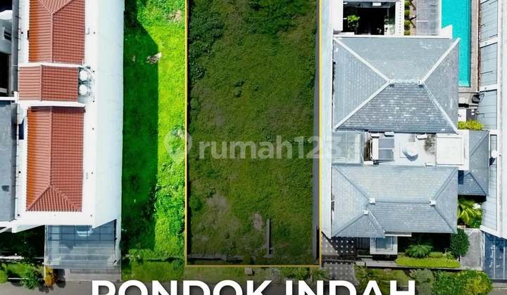 Kavling Siap Bangun di Lokasi Premium Pondok Indah, LT 545