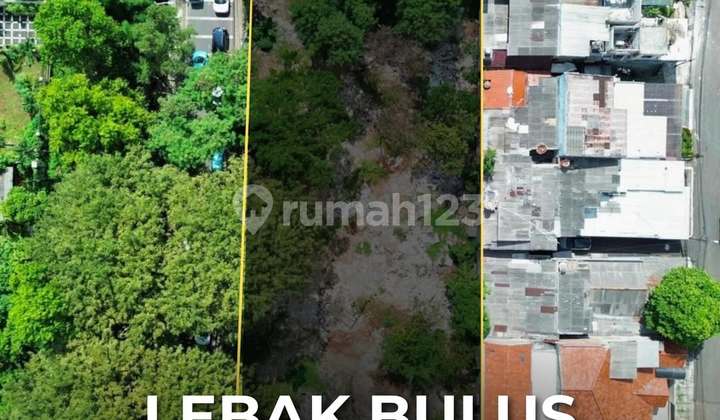 Kavling di Lebak Bulus Harga di Bawah NJOP, LT 2005 Kavling di Lebak Bulus Harga di Bawah NJOP, LT 2005