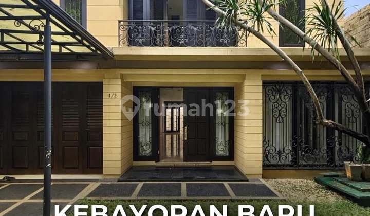 Rumah Asri Siap Huni di Prime Area Kebayoran Baru, LT 314 LB 500
