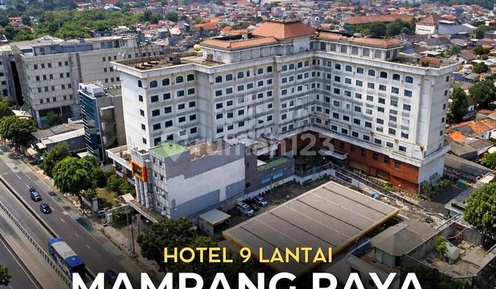 Gedung Ex Hotel 9 Lantai di Mampang Raya, LT 3594 LB 17333