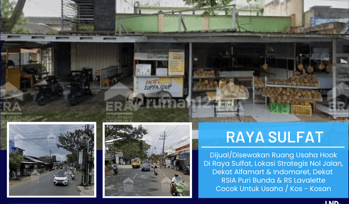 Ruang Usaha Hook Di Raya Sulfat, Lokasi Strategis Nol Jalan 1