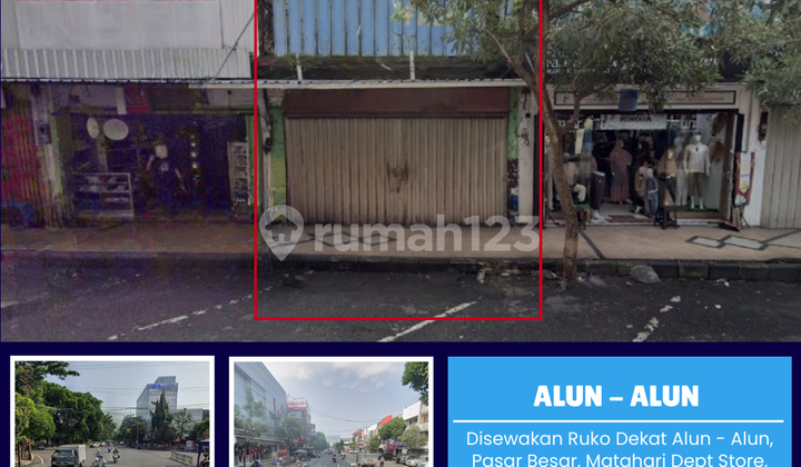 Disewakan Ruko Dekat Alun-Alun, Pasar Besar, Matahari Dept Store