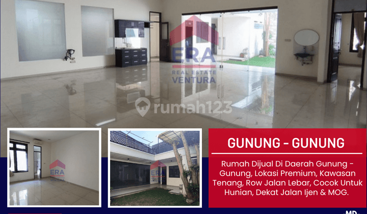 Rumah Dijual Di Daerah Gunung Gunung, Lokasi Premium 1