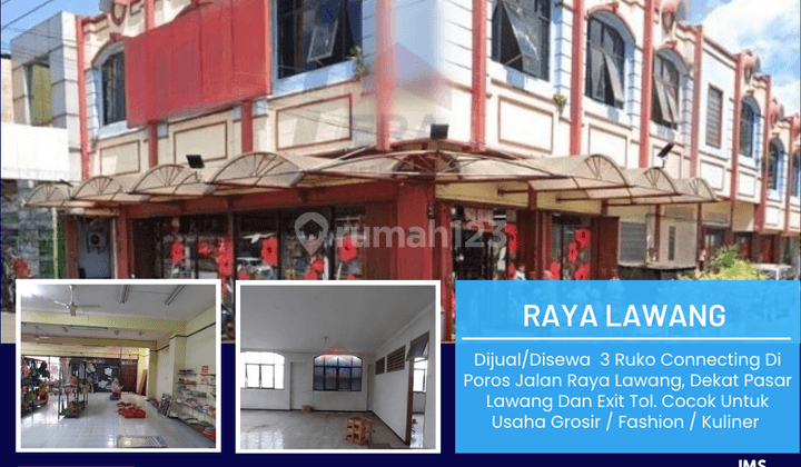 Dijual/Disewa  3 Ruko Connecting Di Poros Jalan Raya Lawang 1