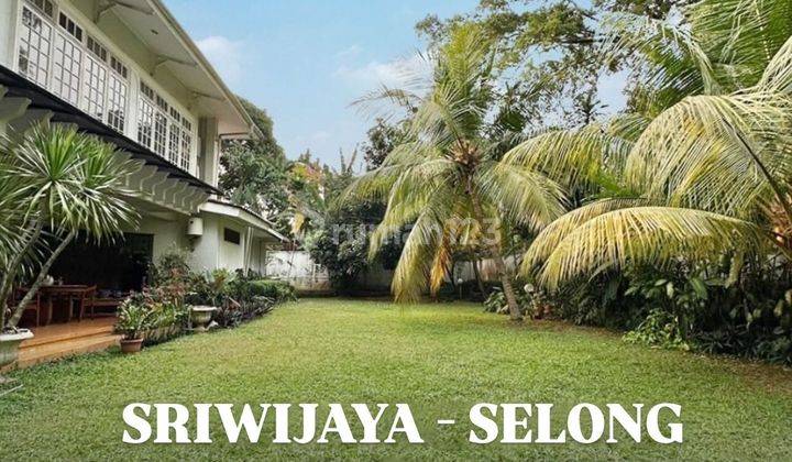 Dijual Rumah Tua Hitung Tanah Sriwijaya Selong Kebayoran Baru Jakarta Selatan 1